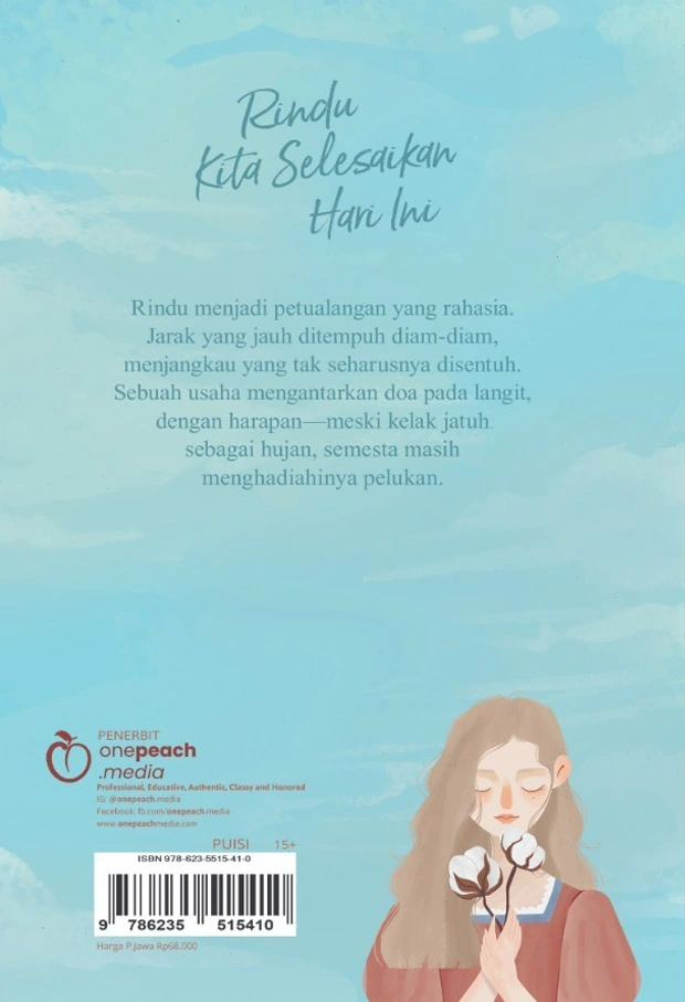 Rindu Kita Selesaikan Hari Ini belakang