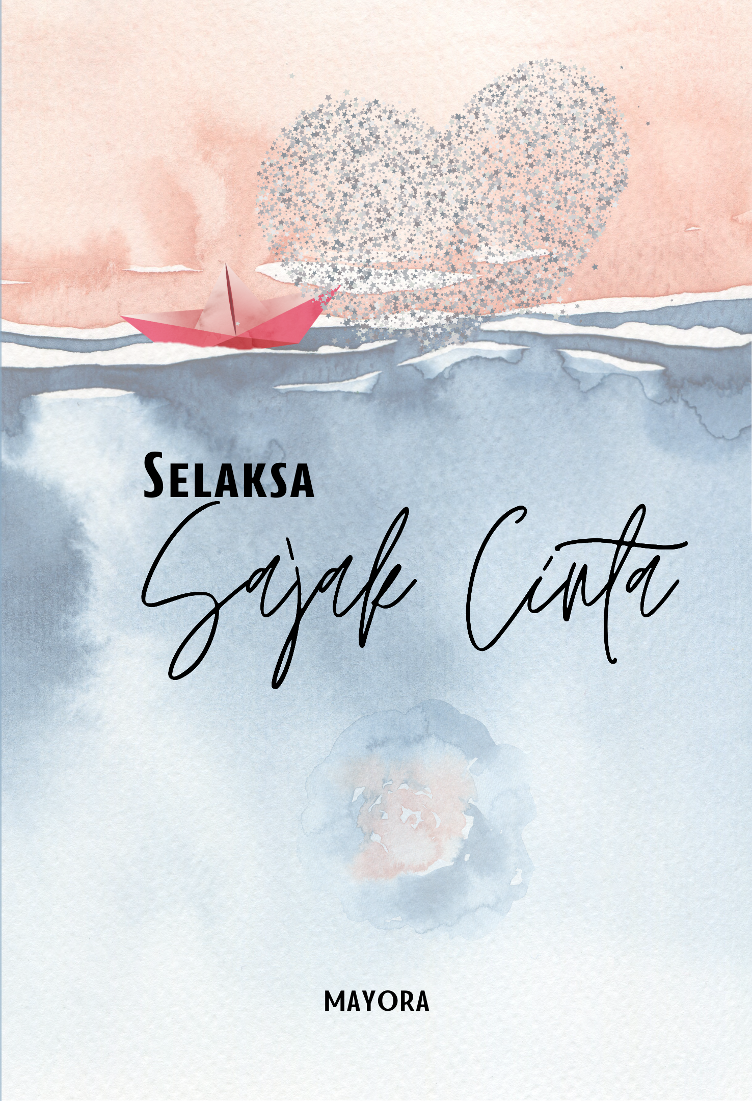 Selaksa Sajak Cinta - Mayora