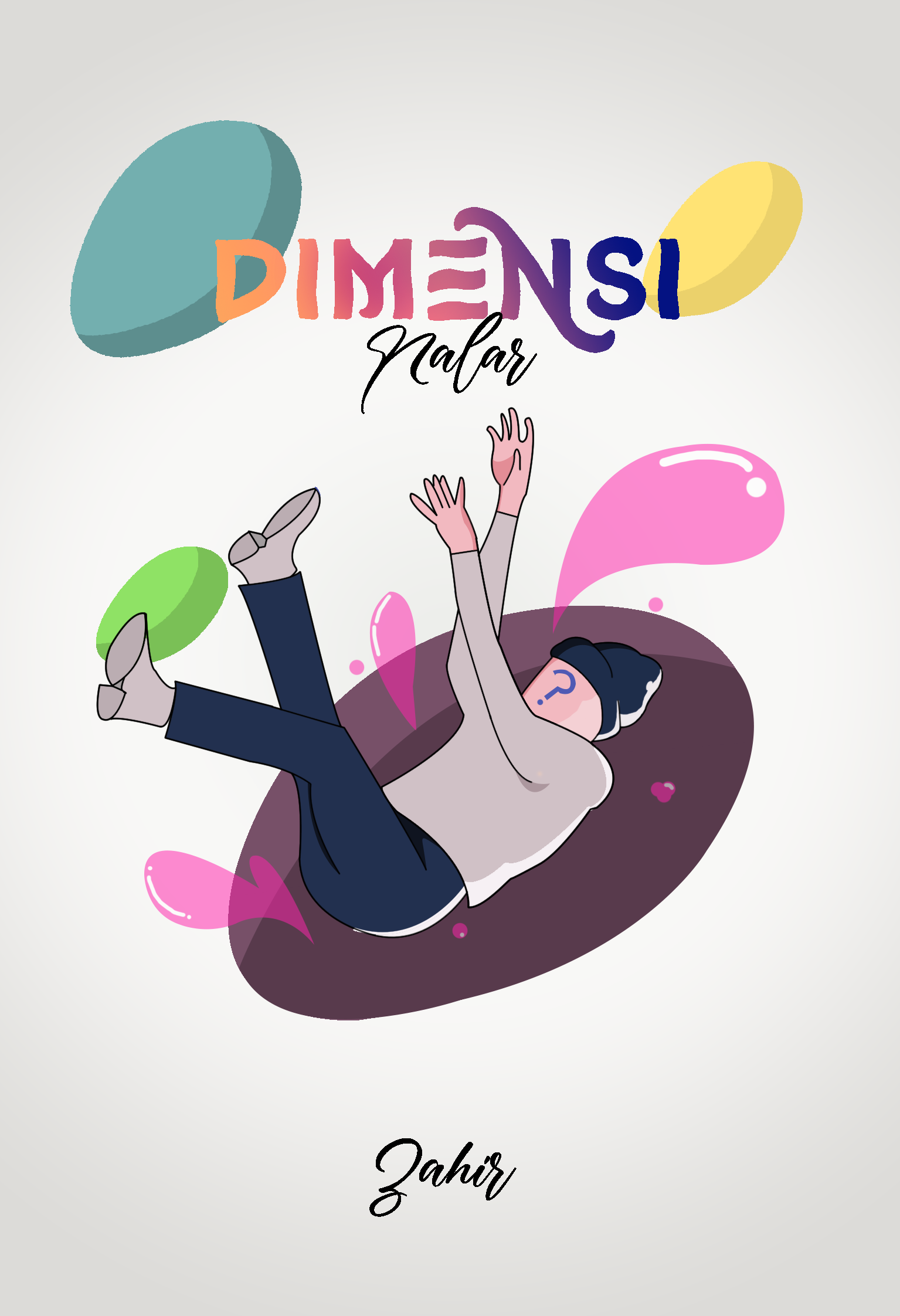 Dimensi Nalar - Zahir