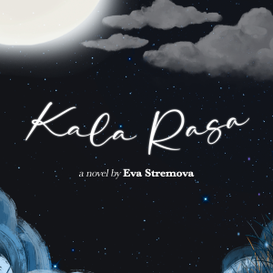 Kala Rasa - Eva Stremova