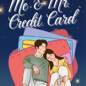 Me & Mr. Credit Card - ARDIAN YUDHA