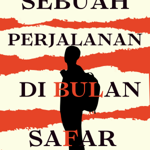 Sebuah Perjalanan di Bulan Safar  - F.A. Amri