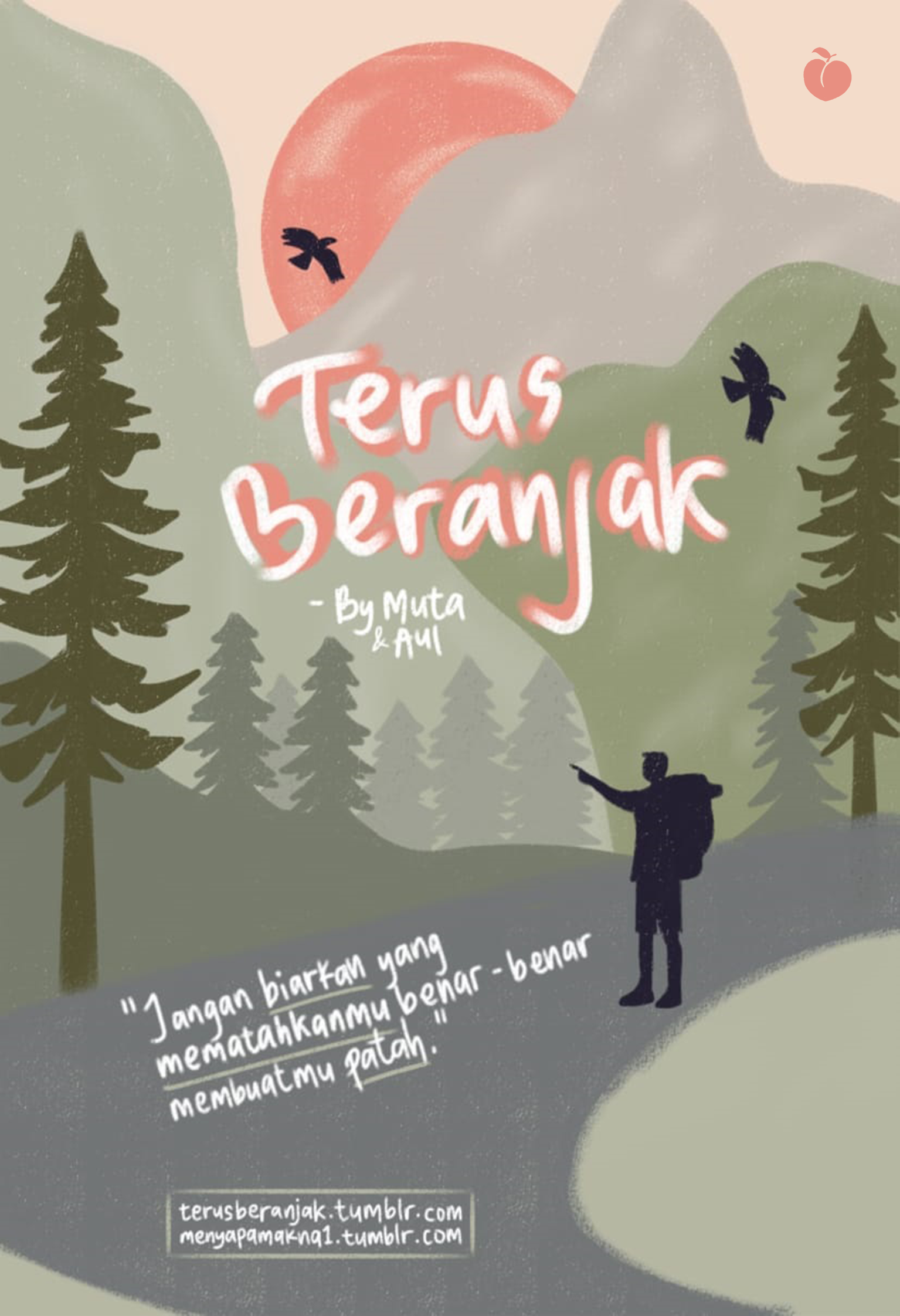Terus Beranjak - Muta dan Aul