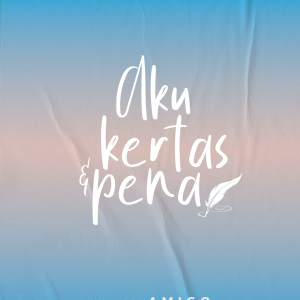 Aku, Kertas, dan Pena - Amigo