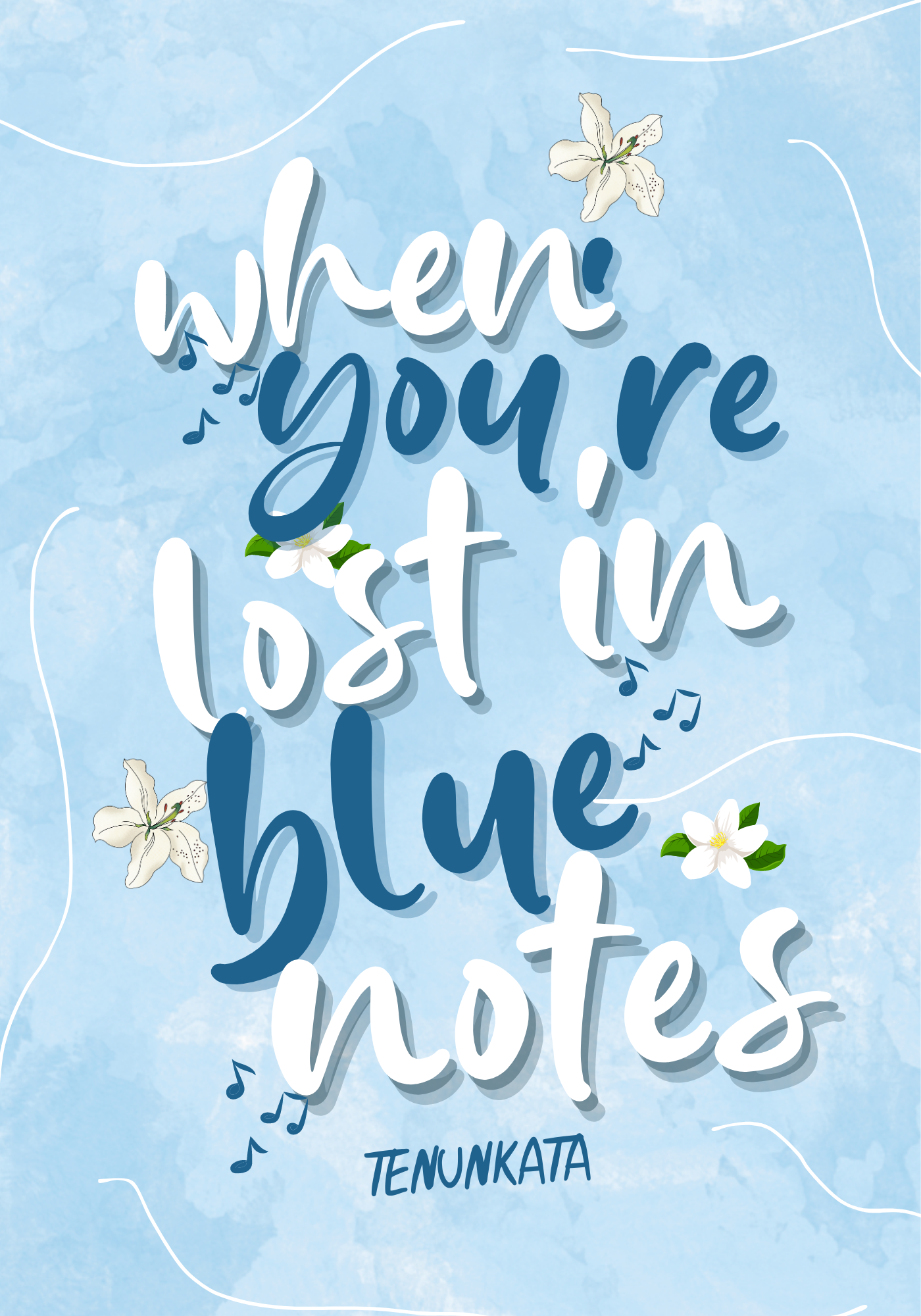 When You’re Lost in Blue Notes - Tenunkata