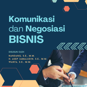 Komunikasi dan Negosiasi Bisnis