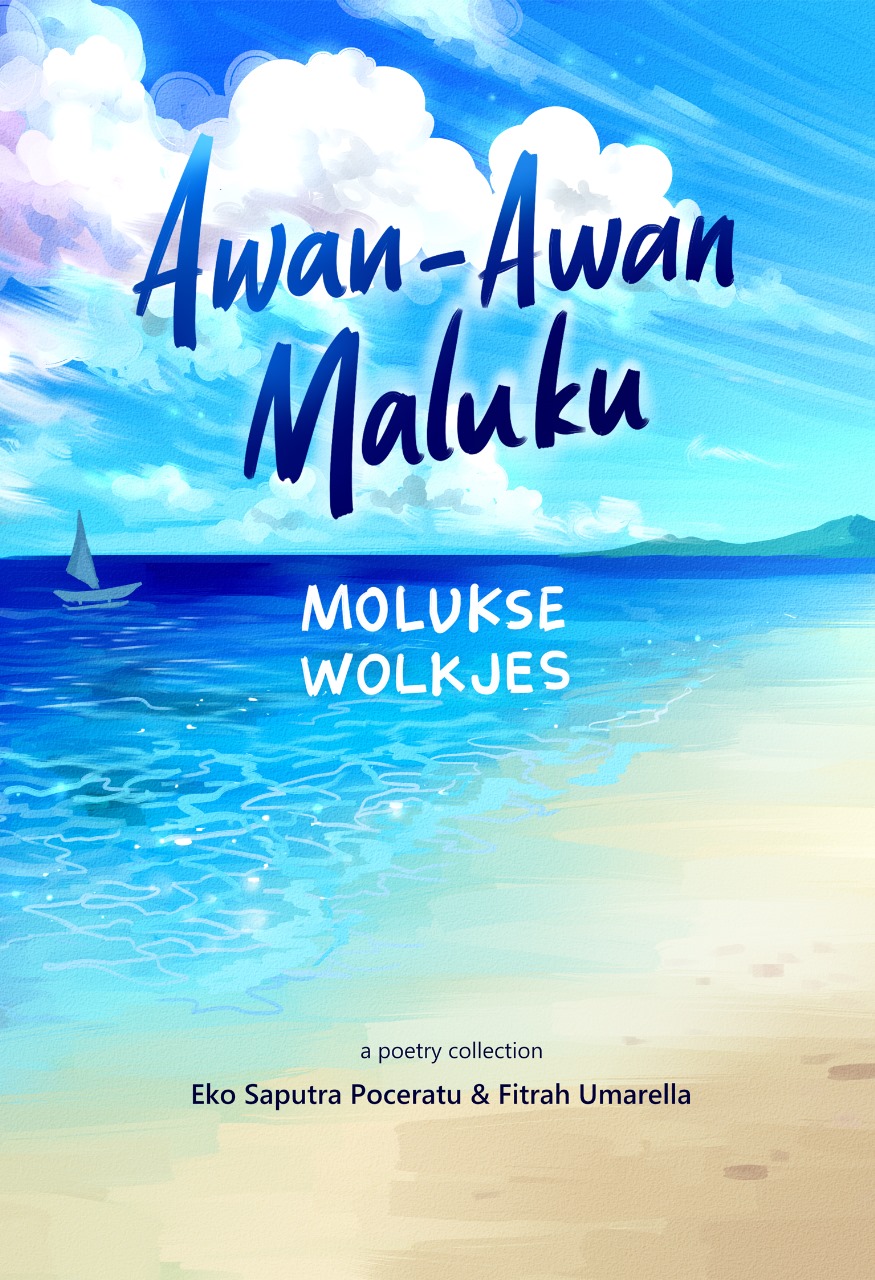 AWAN-AWAN MALUKU (MOLUKSE WOLKJES) - Eko Saputra Poceratu dan Fitrah Umarella