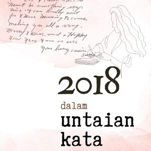 2018 dalam Untaian Kata - Magdalena Sitorus