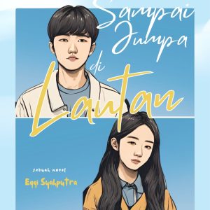 Sampai Jumpa di Lautan - Eqqi Syahputra