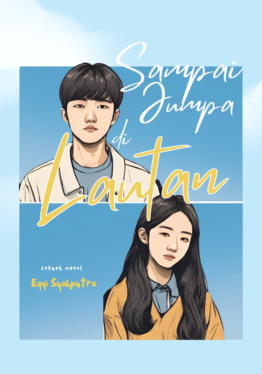 Sampai Jumpa di Lautan - Eqqi Syahputra