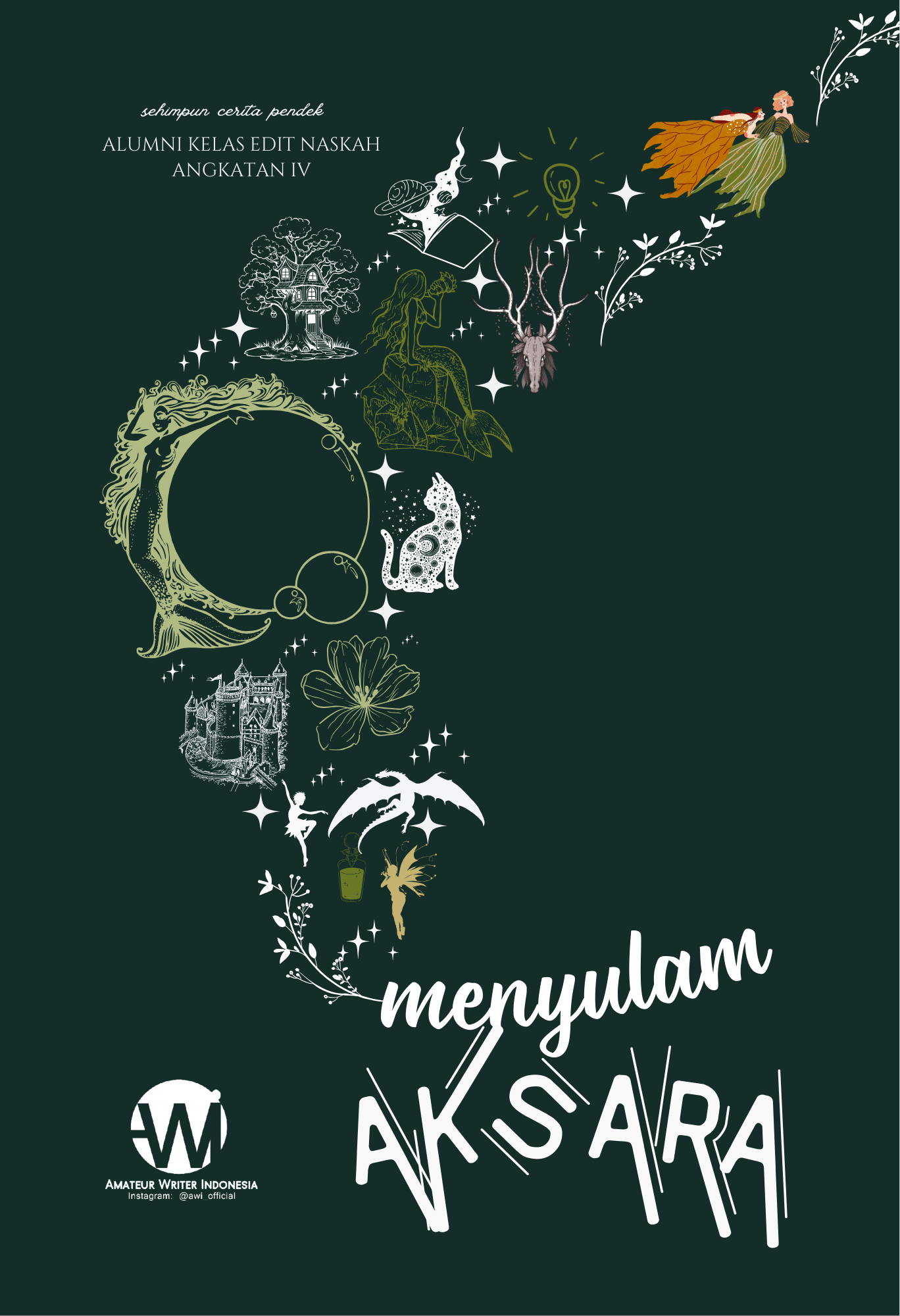 Menyulam Aksara - Alumni Kelas Edit Naskah AWI Academy Angkatan IV