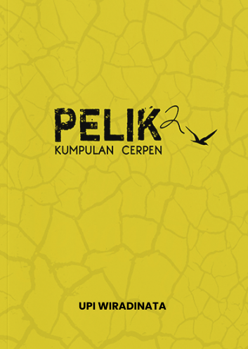 Pelik - Upi Wiradinata