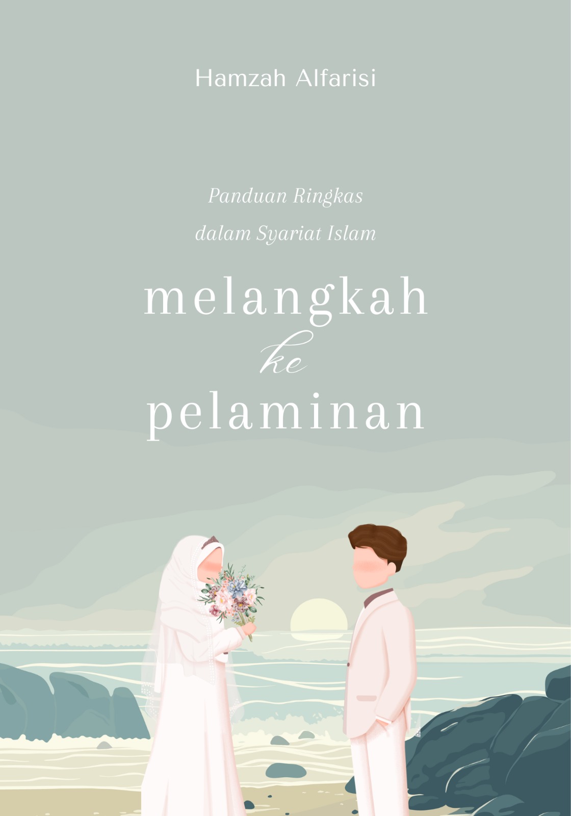 Melangkah ke Pelaminan - Hamzah Alfarisi