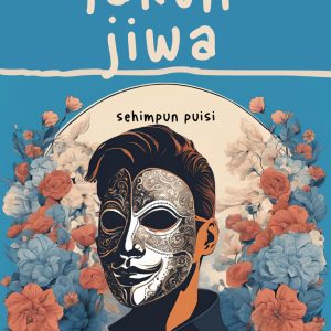 Lakon Jiwa - Dea Aghnia