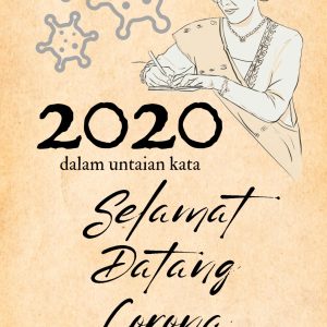 2020 dalam Untaian Kata: Selamat Datang Corona - Magdalena Sitorus