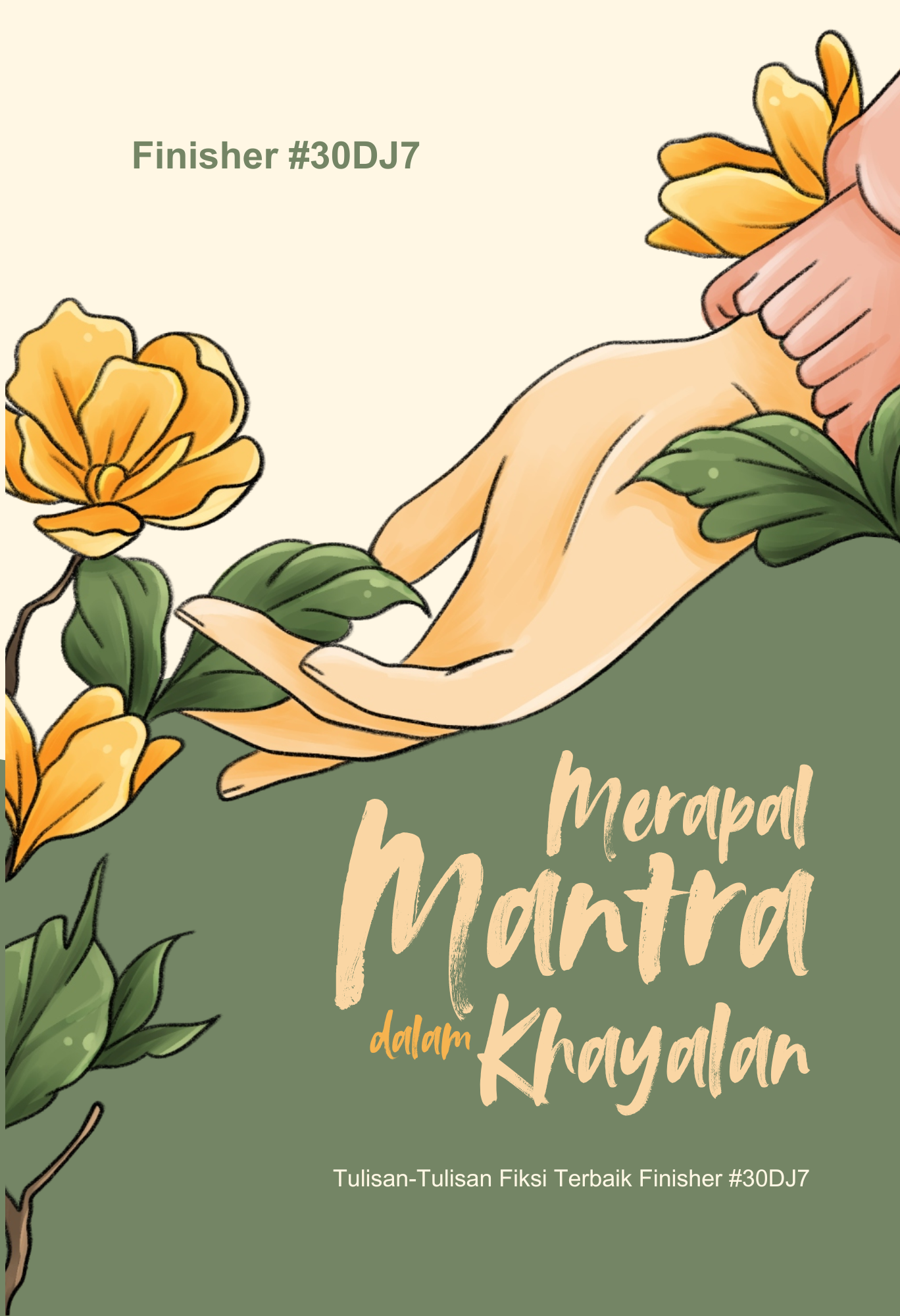 Merapal Mantra dalam Khayalan - Finisher 30DJ7