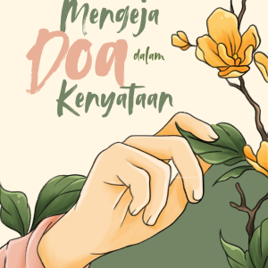 Mengeja Doa dalam Kenyataan - Finisher 30DJ7