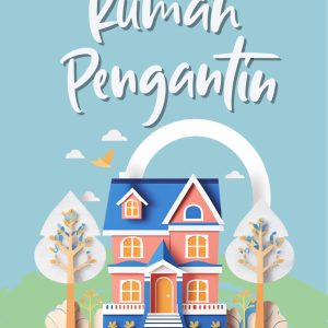 Rumah Pengantin - Adisaputra