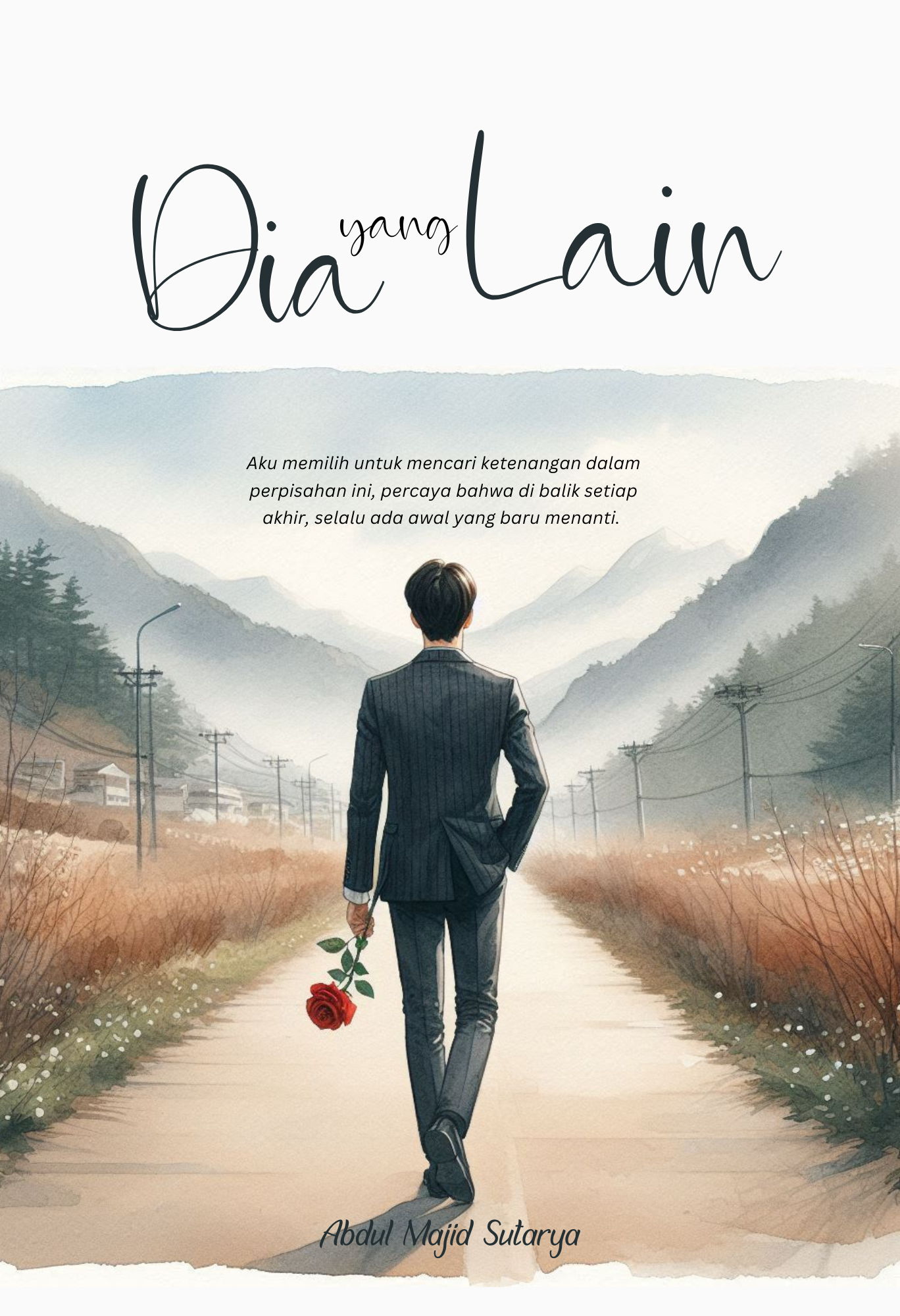 Dia yang Lain - Abdul Majid Sutarya