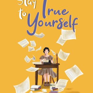 Stay True to Yourself - Amanda Chrysilla