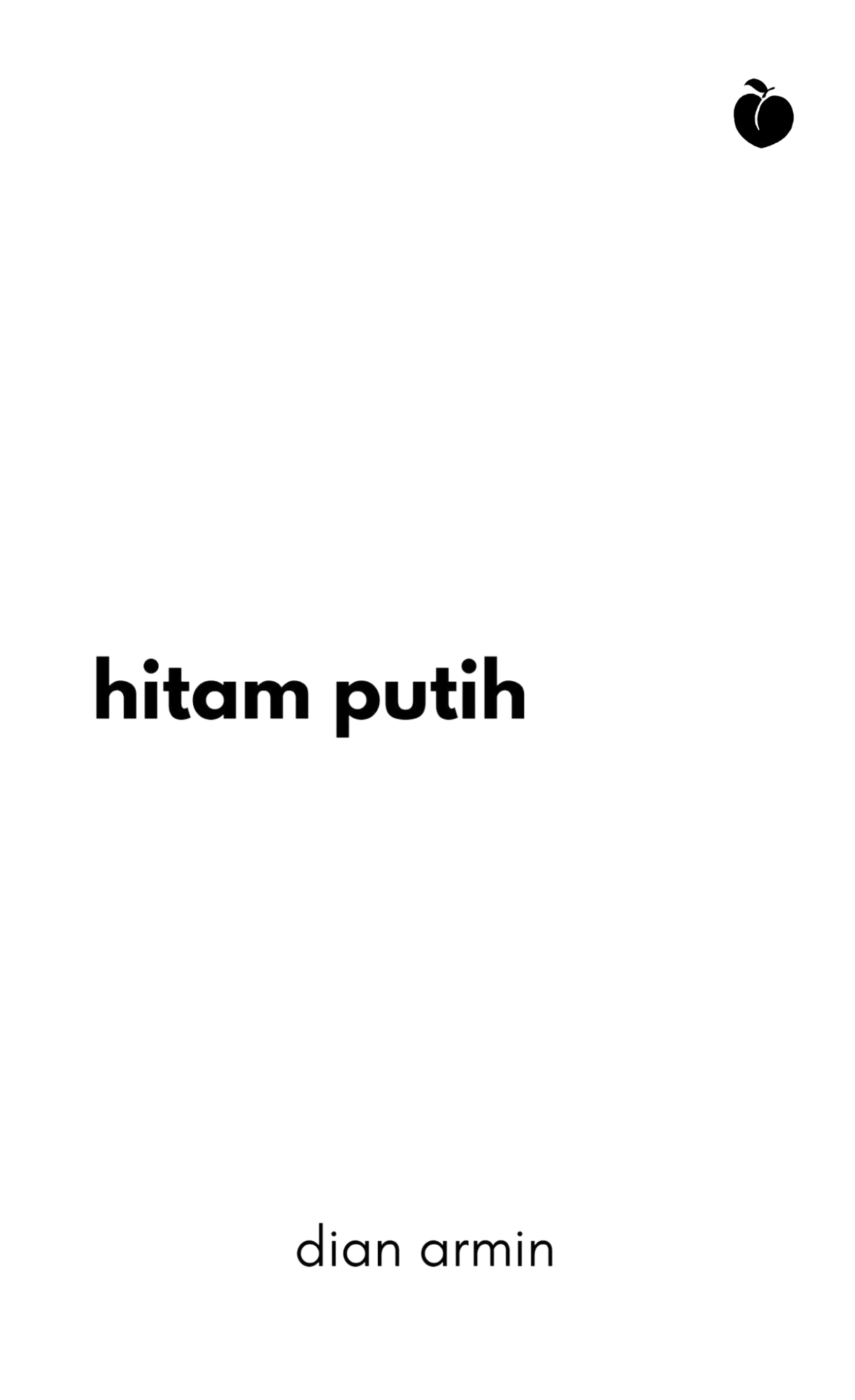 Hitam Putih - Dian Armin