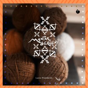 MANTAR BERSERI - Lucia Priandarini