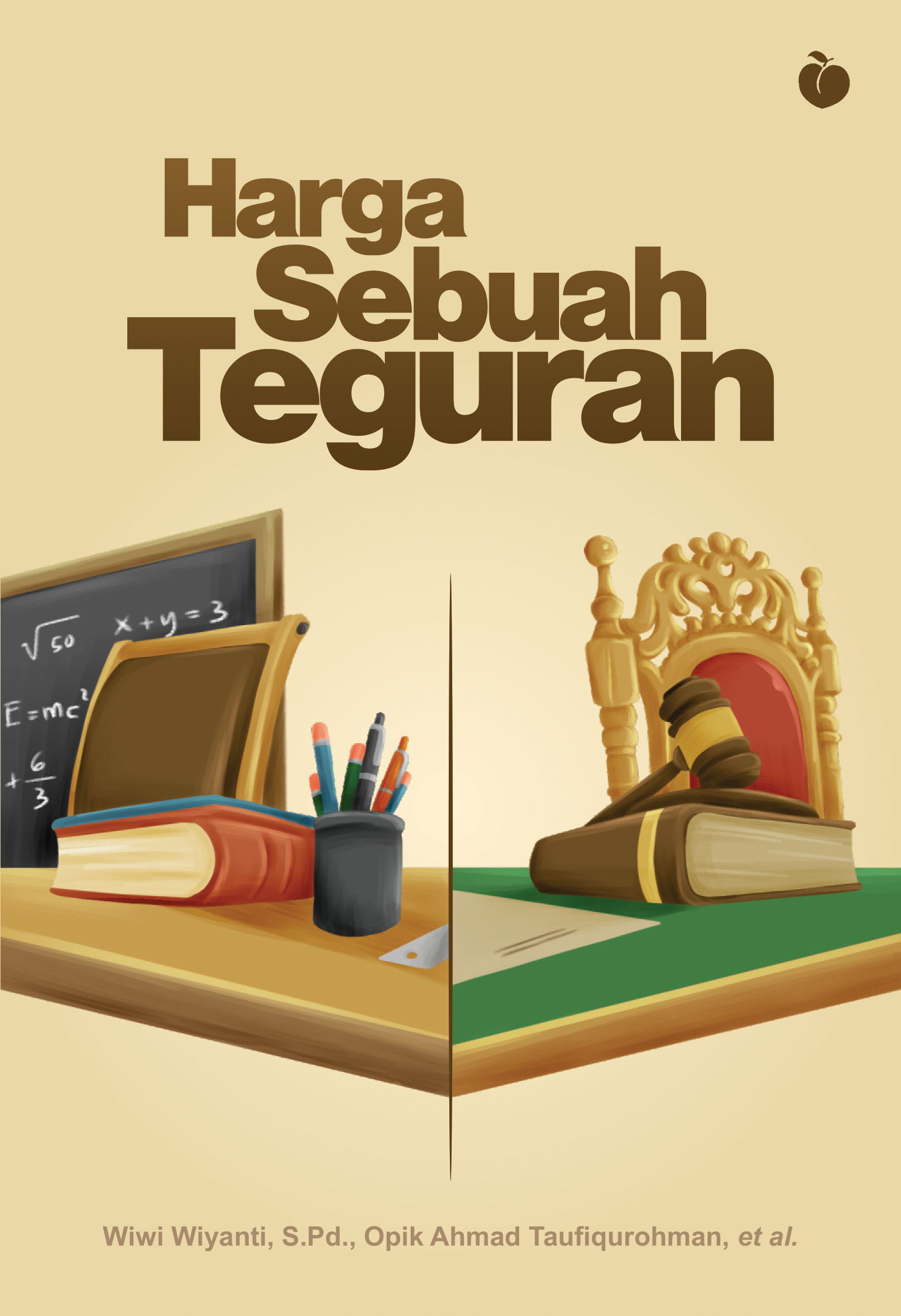 HARGA SEBUAH TEGURAN