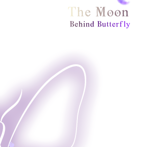 The Moon Behind Butterfly - Kahfi