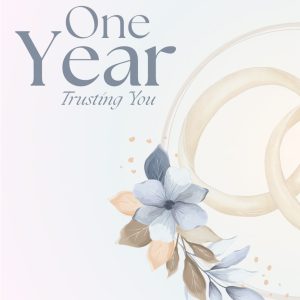 One Year Trusting You - Citra Burkert