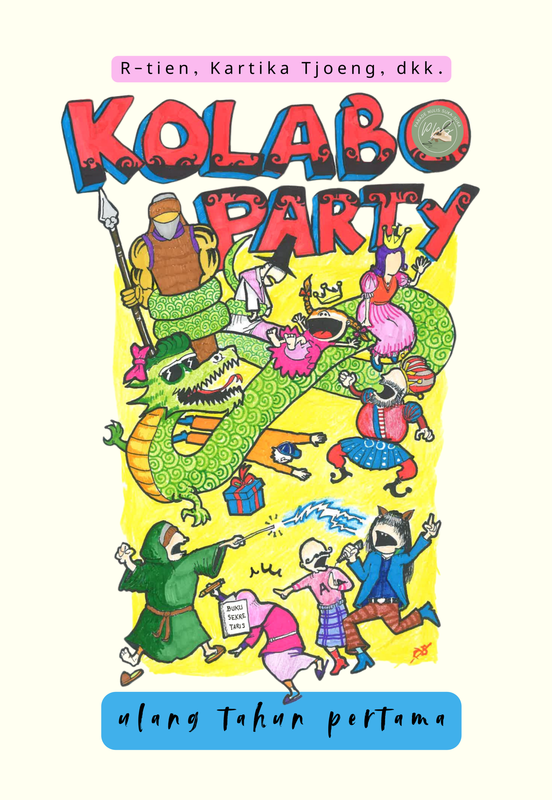KOLABOPARTY: Ulang Tahun Pertama - R-tien, Kartika Tjoeng, dkk.
