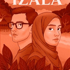 Izala: Perjuangan Hidup dan Cinta Sejatinya - Ir. Muhfizar, M.M.
