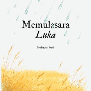 Memulasara Luka - Vita Zadin