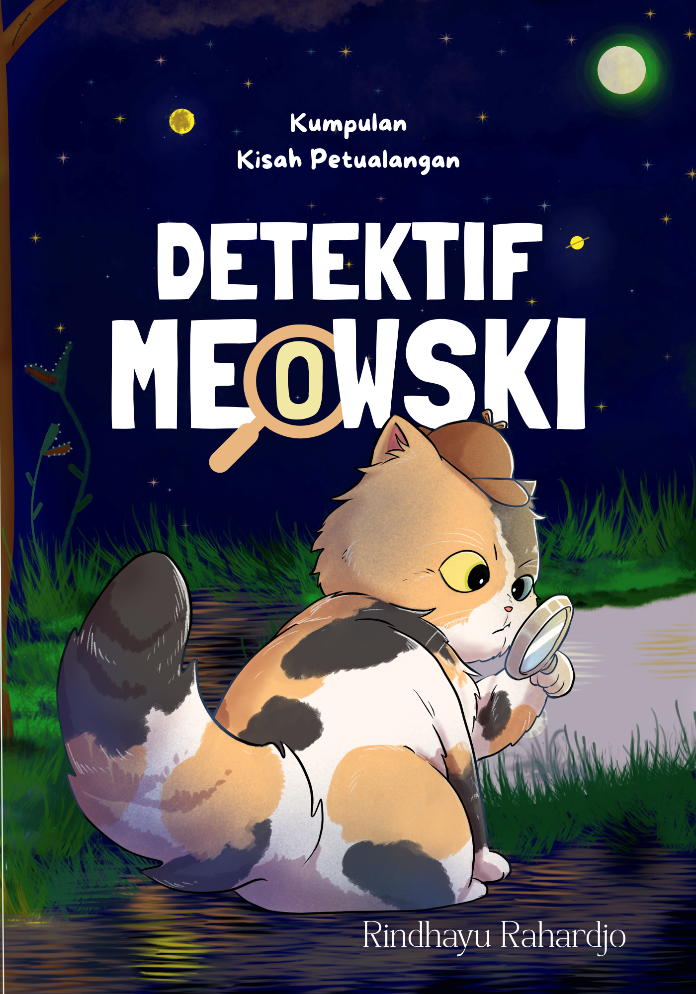 Kumpulan Kisah Petualangan Detektif Meowski - Rindhayu Rahardjo