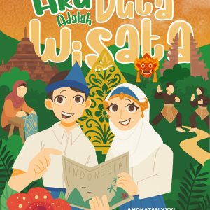 Aku Adalah Duta Wisata - Angkatan XXXI SMP Islam Dian Didaktika