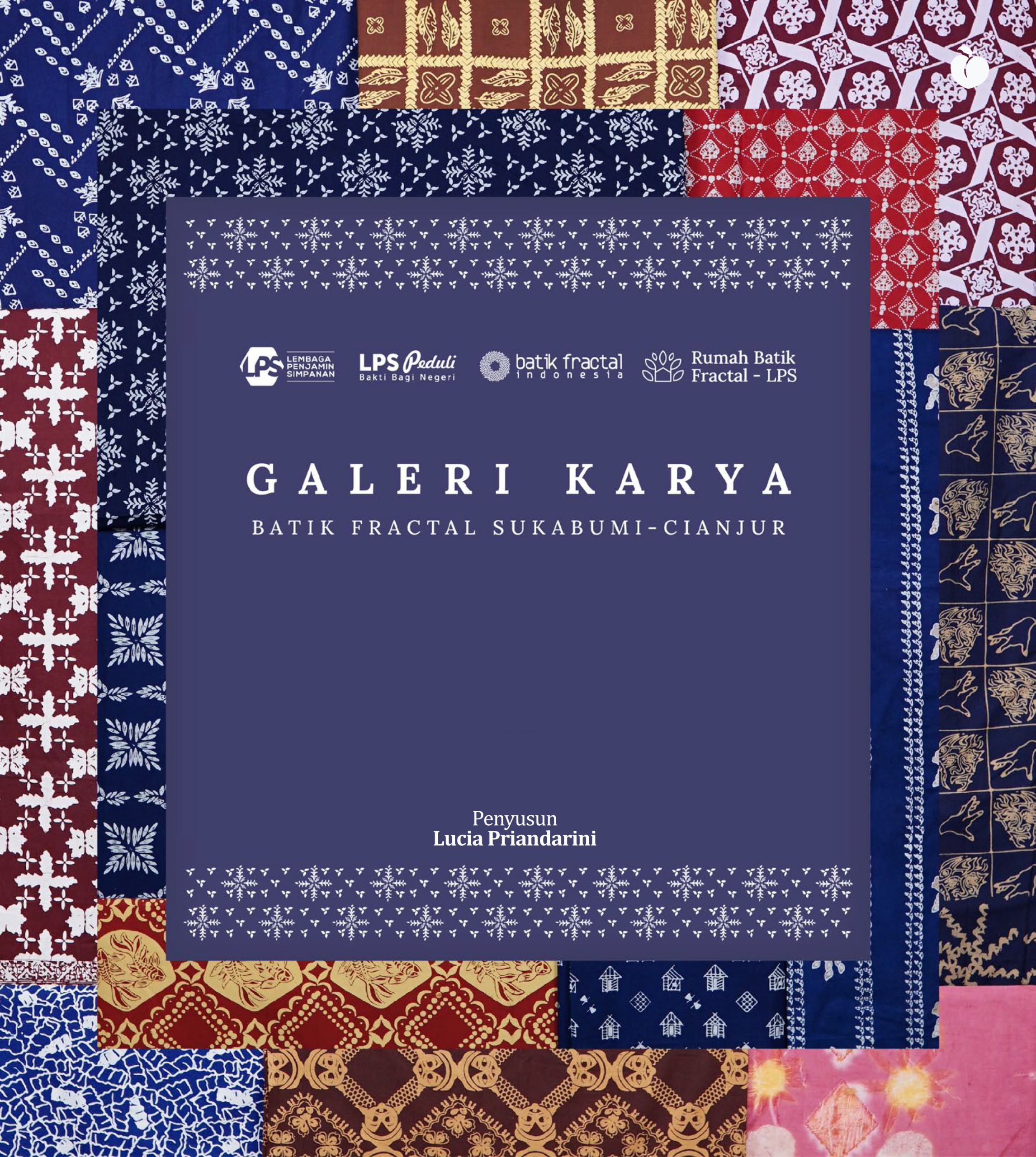 Galeri Karya Batik Fractal Sukabumi-Cianjur (E-book) - Lucia Priandarini