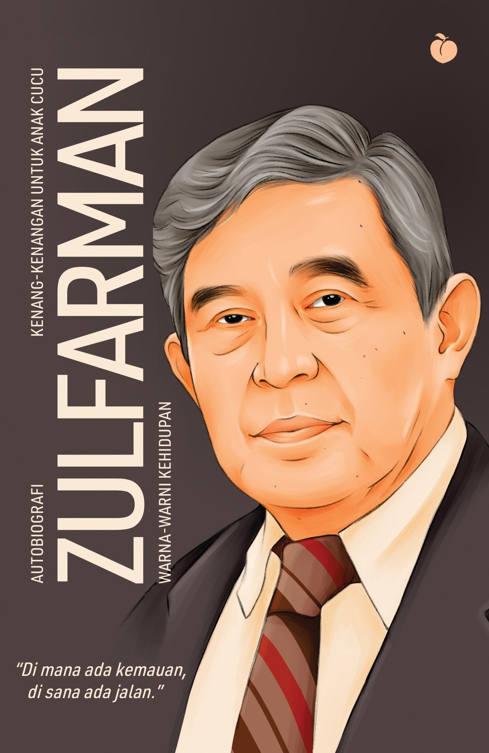 Zulfarman: Warna-warni Kehidupan - Zulfarman Rajo Bujang