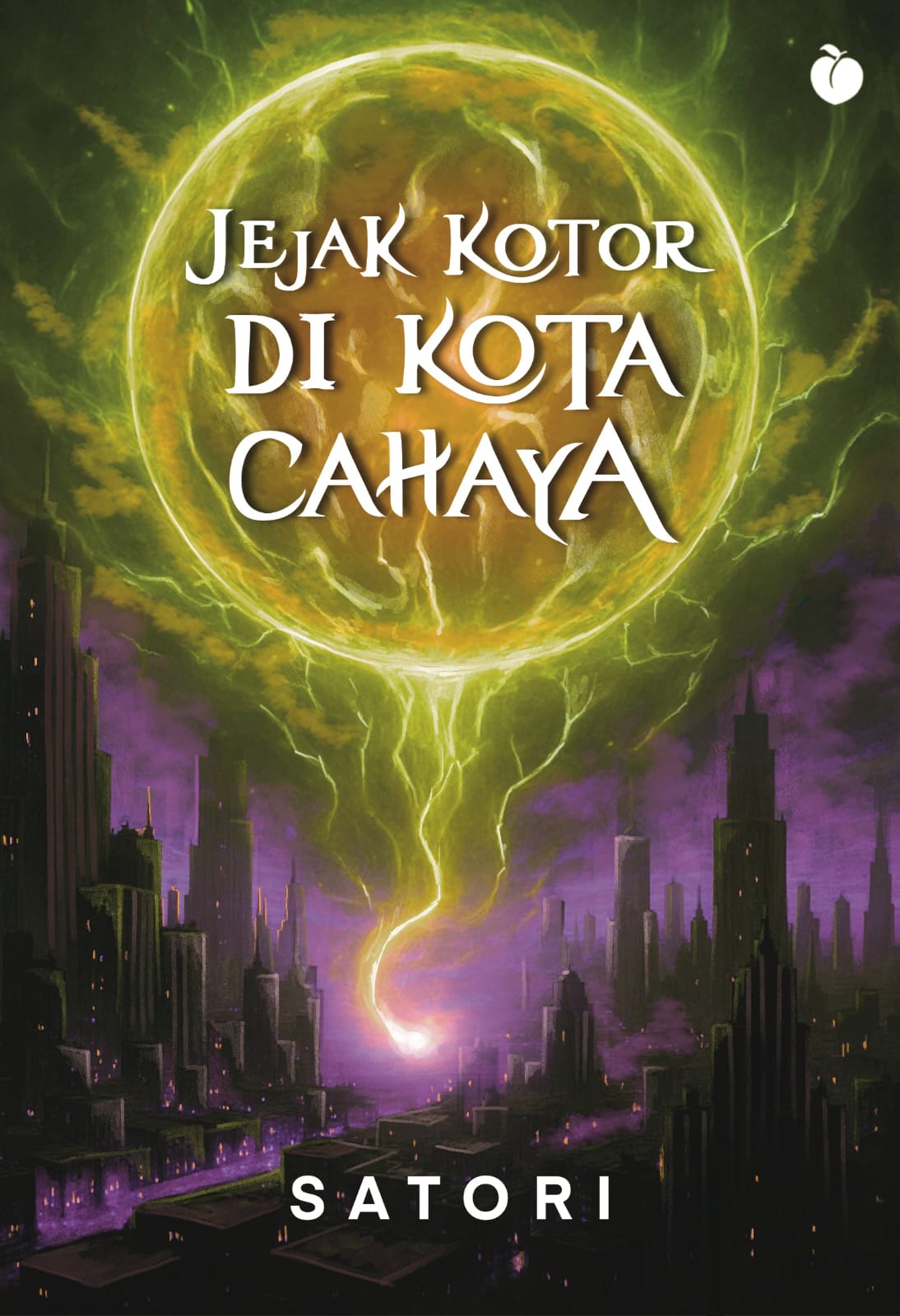 Jejak Kotor di Kota Cahaya - Satori