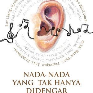 NADA-NADA YANG TAK HANYA DIDENGAR: SNADA dalam Sejarah Musik Islam Populer di Indonesia - Fram Han