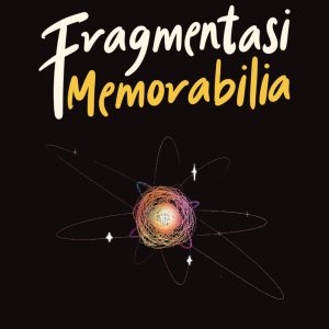 Fragmentasi Memoribilia - Awan Mendung