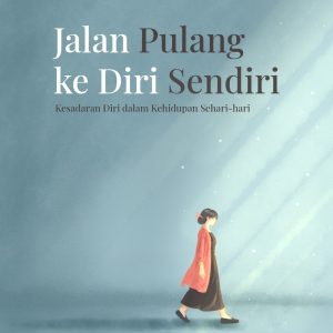 Jalan Pulang ke Diri Sendiri - Carlina Patuwo
