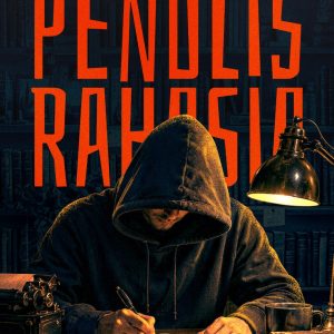 PENULIS RAHASIA - Bem Wiezhanarcho dkk.