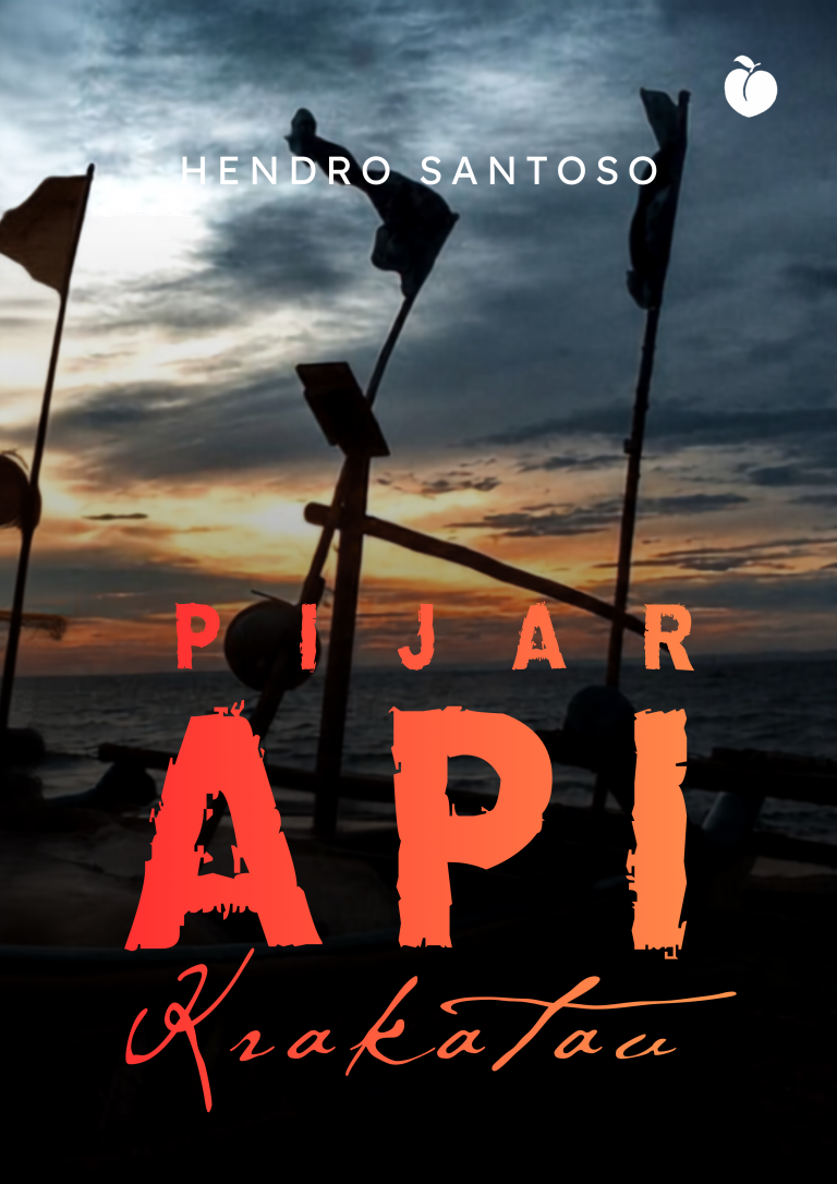 Pijar Api Krakatau - Hendro Santoso