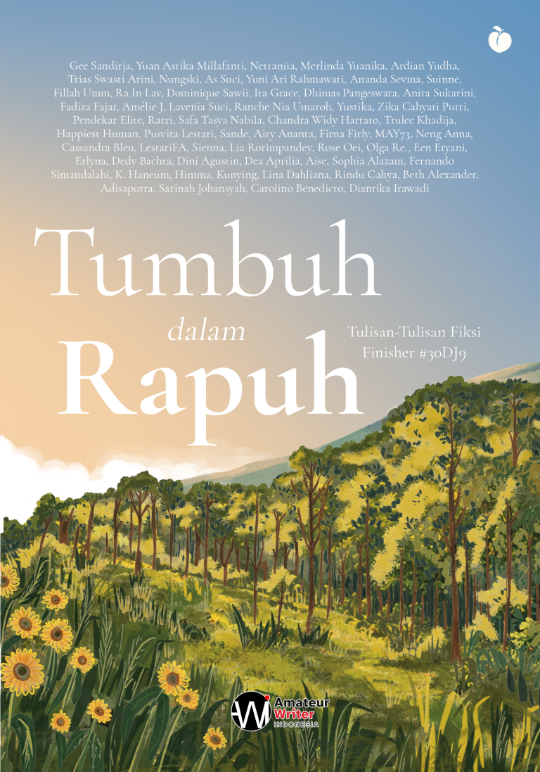 Tumbuh dalam Rapuh